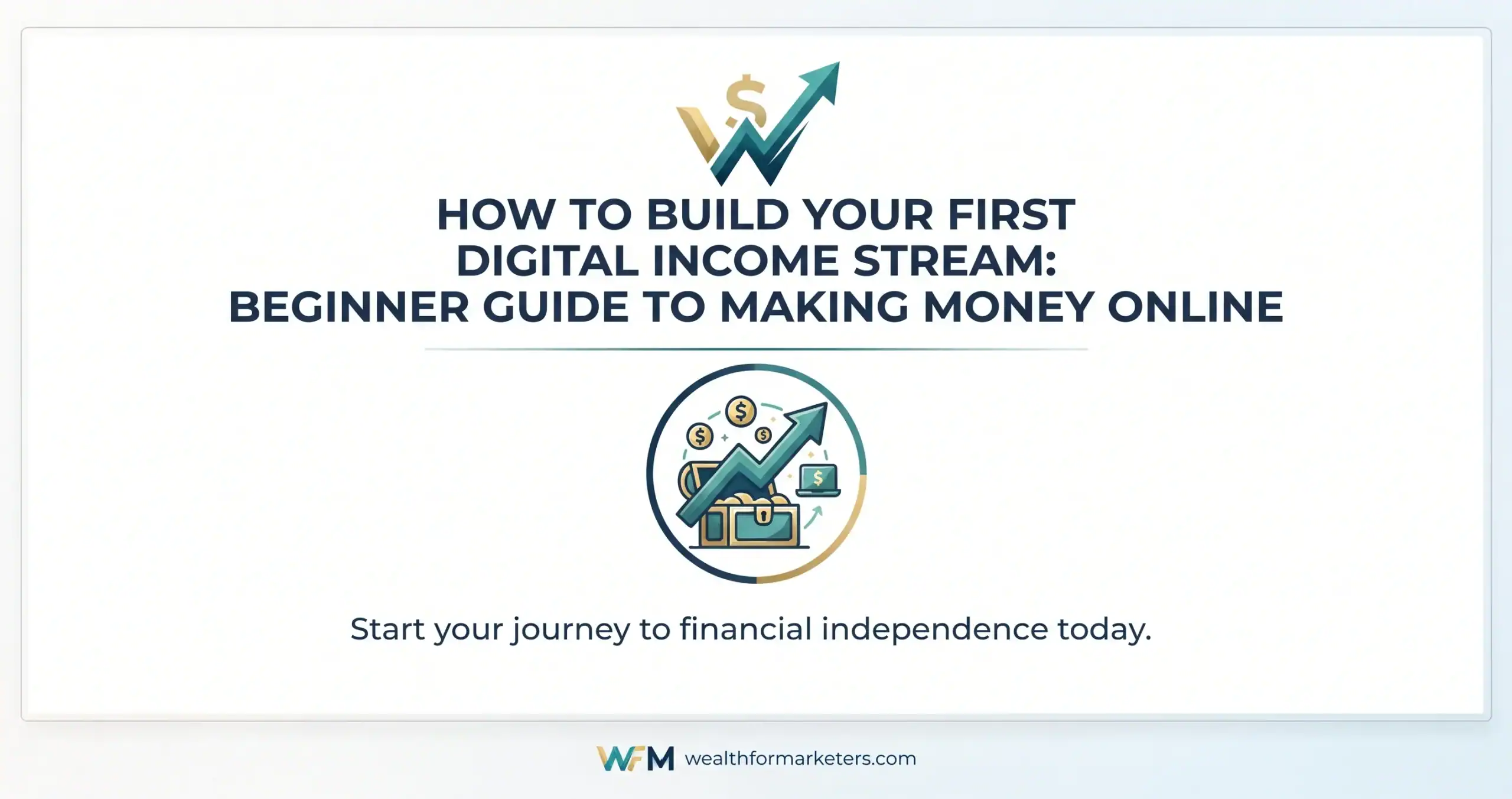 Entrepreneur building a first digital income stream using a laptop, online business tools, and digital marketing strategies